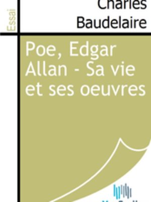 cover image of Poe, Edgar Allan - Sa vie et ses oeuvres